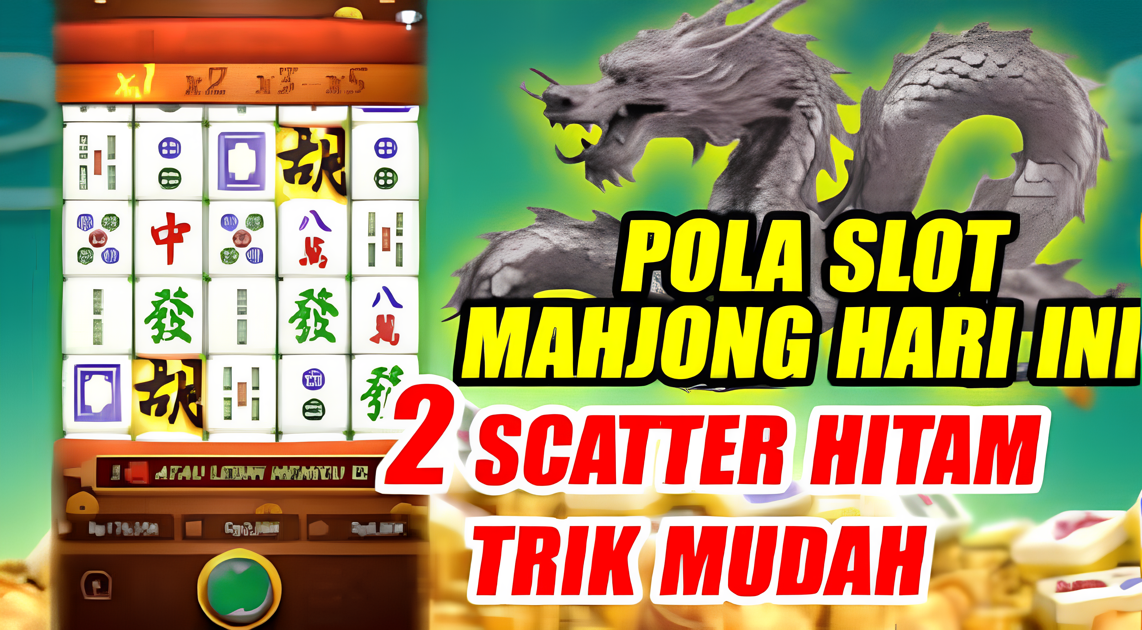 Scatter Hitam Mahjong Ways 2: Slot Online Terbaik dengan Jackpot Progresif di Milan69
